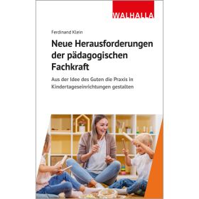 Neue Herausforderungen der pädagogischen Fachkraft-image